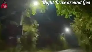 Night Drive around South Goa - quite - less light #shorts #goa #goaseafood #goadiaries #goancurry