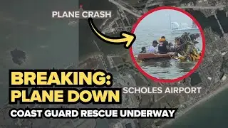 BREAKING: Plane crashes near Galveston Causeway | Coast Guard responds amid dense fog