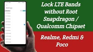 how to lock lte band in snapdragon without root || lock lte bands qualcomm without root 2021 2022