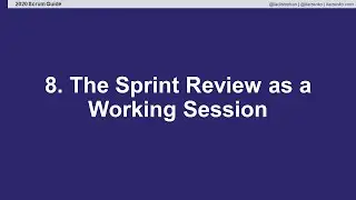 Top 11 Updates to the 2020 Scrum Guide - The Sprint Review - Episode 9