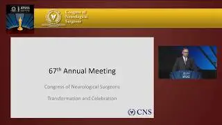 Alan Scarrow, Opening Remarks, GSS II, 2017 CNS Annual Meeting