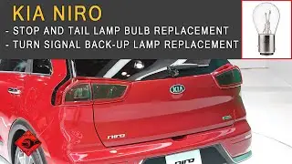 Kia Niro (DE) 2017-2022 | Stop and Tail Lamp Bulb Replacement | Light bulbs