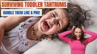 Toddler Tantrums Explained🔥😡 Tips for Managing Big Emotions - Parenting Genie TV