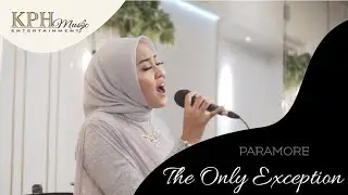 PARAMORE - The Only Exception | KPH Music Entertainment