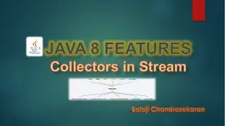 Java Streams API - Stream Collectors tutorial
