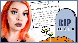 Becca Cosmetics Is DEAD 💔 Why Their Closing Matters + Downfall