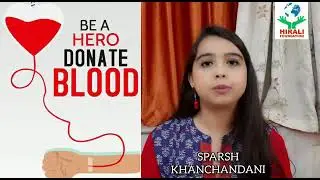 Blood Donation during Pandemic | COVID-19 Plasma Donation | Sparsh Khanchandani | Hirali Foundation