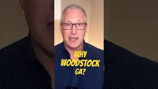 Why you should move to Woodstock GA