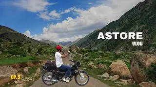 Naran To Astore Valley | Road Journey | Karakoram Highway | S02.EP5 |SKARDU MOTORCYCLE TOUR