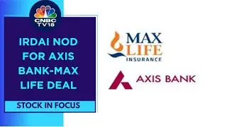 Max Financial Svcs' Q3 APE Growth Rises 19%, IRDAI Nod For Axis Bank-Max Life Deal Big +Ve For Co