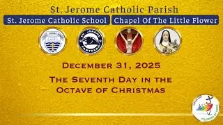 Catholic Mass Today | Daily Mass |  St. Jerome Catholic Church and School Live Stream