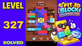 Fit Block 3D &ndash; Level 327 | Walkthrough Fast & Clean Solution