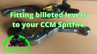 Fitting billeted levers to your CCM Spitfire