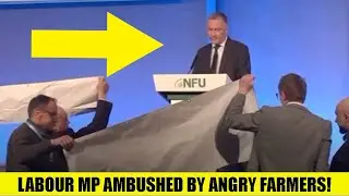 🚨: Watch As Labour MP Ambushed by Angry Farmers at NFU Speech!