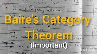 Baire's Category theorem||Complete Concept nd proof||