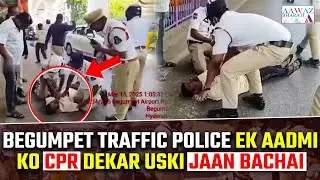 Begumpet Traffic Police Ne Bachai Ek Aadmi Ki Jaan #hyderabad