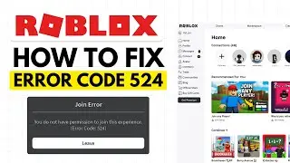 Fix Roblox Error Code 524 (2026)