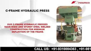 C Frame Hydraulic Press | C Frame Hydraulic Press with Indexing Table | Flowmech Hydraulic Press