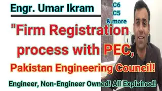 Firm Registration Process with Pakistan Engineering Council (PEC) 2021!