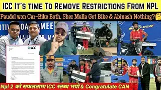 ICC Congratulate CAN For Successful NPL 2, Rohit Paudel Won Omoda Car & Sher Malla Bike
