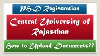 CURAJ | Upload Documents | Research Programmes | Central Univ of Rajasthan