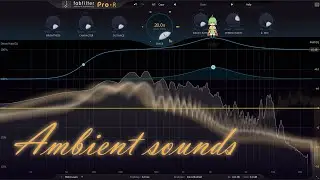 Как без особых усилий синтезировать Ambient sounds с FabFilter Pro R