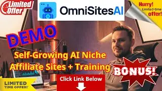 OmniSites AI DEMO - Self-Growing AI Niche Affiliate Sites - OmniSitesAI Review - Bonus