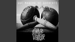 Que Manera de Quererte (En Vivo)