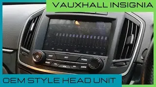 Vauxhall Insignia | 2014-17 | OEM Style Android Head Unit Showcase