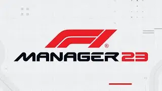 A first look at the *NEW* F1 manager 23 (Tips & New ways to play)