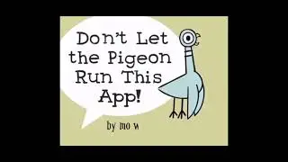Don't let the pigeon lore
