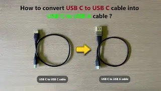 How to convert USB C to USB C cable into USB C to USB A cable ?