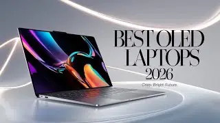2026 OLED Laptops That Will Change the Game &ndash; Top 5!