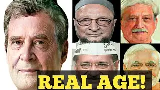 REAL AGE OF INDIAN POLITICIAN 2018 | DATE OF BIRTH OF INDIAN POLITICIAN 2018