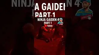 Watch Live Gameplay On My Youtube Channel | Ninja Gaiden 4 Part-1
