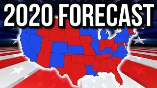 New 2020 Presidential Election Forecast | 2020 Election Analysis