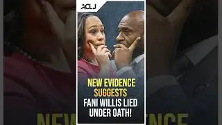 New Evidence Suggests Fani Willis Lied UNDER OATH! #shorts