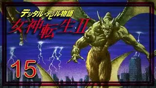 【Digital Devil Story: Megami Tensei II】Beyond the Castle | Blind Playthrough #14