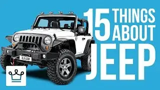 15 Things You Didn't Know About JEEP