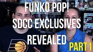SDCC Funko Pop Exclusives Revealed - Part 1