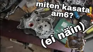 Miten kasata AM6 moottori (Ei ainakaan näin)
