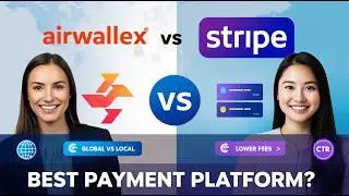 Airwallex против Stripe &mdash; ЛУЧШАЯ глобальная платёжная платформа для бизнеса? 💳🌍