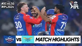 DC vs LSG 64th Match IPL 2024 Highlights | IPL Highlights 2024 | DC vs LSG Highlights 2024