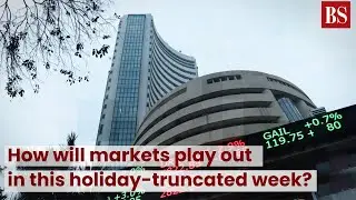 How will markets play out in this holiday-truncated week?   #TMS