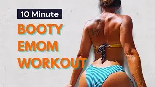 Thick BOOTY Goals with this 10 Minute Booty EMOM Workout At Home