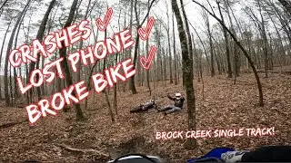 Brock Creek Single Track - Moto vlog - Crashes - Lost Phone - Broke Bike Ep. 1