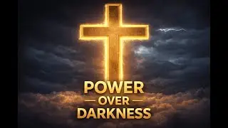 Power Above the Darkness Rule | A Victory Song Proclaiming Christ&rsquo;s Unshakable Kingdom