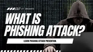 What is Phishing Attack In Cyber Security? | Phishing Attack Prevention