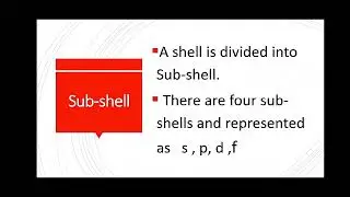 Electronic configuration II Shell/subshell Structure of atom II basic concepts