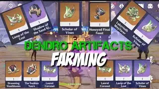 Dendro Artifacts Farming Genshin Impact